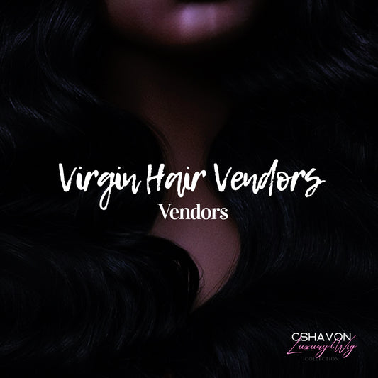 Virgin Hair Vendors